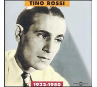 Rossi, Tino - 1932 - 1950 (2 CDs)