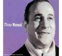 Rossi, Tino - Les Talents du siècle - Best Of Tino Rossi