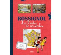 Rossignol - Les cartes de nos écoles