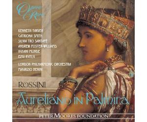 Rossini: Aureliano in Palmira