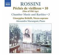 Rossini / Bridelli / - Piano Music 10 / Chamber Music & Rarities 3 [New CD]