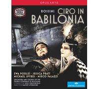 Rossini: Ciro in Babilonia [Blu-ray]