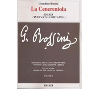 ROSSINI G. - LA CENERENTOLA OSSIA LA BONTA IN TRIONFO - CHANT ET PIANO