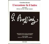 ROSSINI G. - L'OCCASIONE FA IL LADRO OSSIA IL CAMBIO DELLA VALIGIA - CHANT ET PIANO