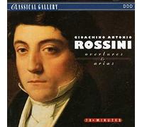Rossini Ga - Overtures and Arias