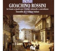 Rossini Gioacchino : Sei Sonate a Quattro