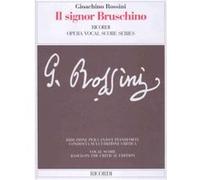 Rossini Gioachino Il Signor Bruschino Chant(Satb)/Piano G