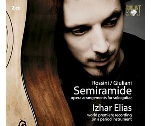 Rossini & Giuliani: Semiramide, Arranged for Guitar