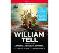 Rossini : Guillaume Tell. Finley, Byström, Osborn, Pappano, Michieletto. [Blu-ray]