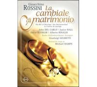 Rossini - La Cambiale Di Matrimonio / The Bill Of Marriage