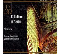 Rossini : L'Italiana in Algeri. Sanzogno, Berganza