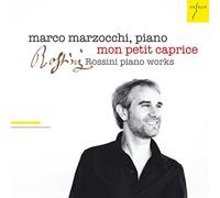 Gioachino Rossini Mon Petit Caprice: Rossini Piano Works (CD) Album