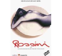 Rossini - oder die mörderische Frage, wer mit wem schlief