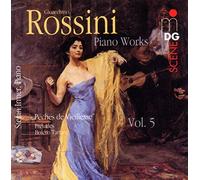 Rossini: Piano Works Vol 5 Stefan Irmer