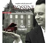 Rossini: Prélude Prétentieux, Spécimen de Mon Temps, Valse Anti-Dansante, etc.