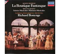 Rossini-Respighi: La Boutique Fantasque /Britten-Rossini: Soirées Musicales & Matinées Musicales