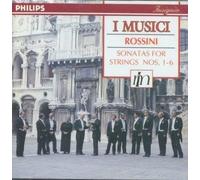 Rossini : Sonatas For Strings N° 1-6