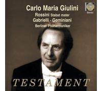 Rossini: Stabat Mater / Gabrieli: Sacrae Symphony No. 8 / Canzonn septimi toni / Geminiani: Concerto Gross in G Minor, Op. 3 No. 2 by Stefan-Savora, Hamari, Luchetti, Raimondi, Berlin Philharmonic