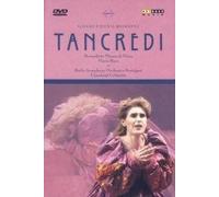 Rossini - Tancredi / Bernadette Manca Di Nissa, Maria Bayo, Raul Gimenez, Ildebrando D'arcangelo, Gianluigi Gelmetti, Schwetzinger Opera