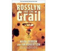 Rosslyn And the Grail Ian Robertson, Mark Oxbrow (Auteur)