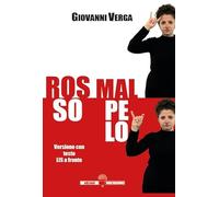 Rosso Malpelo. Versione con testo LIS a fronte