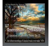 Rostropovich / Tchaikovosky / Ussr State Sym Orch - Rostropovich - Tchaikovsky, Variations On A Rococo Theme, Op. 33 [Compact Discs]