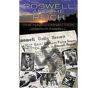 Roswell and the Reich Joseph P. Farrell (Auteur)