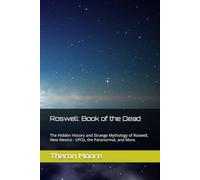 Roswell: Book Of The Dead