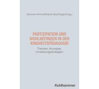Roswitha Sommer Partizipation und Wohlbefinden in der Kindheitspädagogik (Poche)