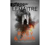 Rosy John by Pierre Lemaitre Pierre Lemaitre (Auteur)