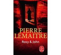 Rosy & John Pierre Lemaitre (Auteur)