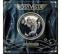 Rosy vista - Unbelievable [Import]