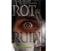 Rot amp Ruin by Jonathan Maberry Jonathan Maberry (Auteur)