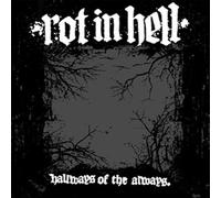 Rot in Hell - Hallways of the Always