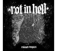 Rot In Hell - Ruined Empire LP (Vinyl Album) US Organized Crime 2014