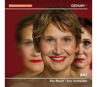 Rot. Lieder et mélodies. Resch, Schneider