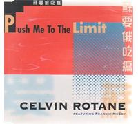 Rotane Celvin Feat.Mccoy F. - Push Me to The Limit [Import]