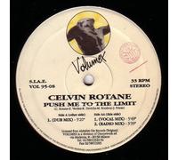 Rotane,Celvin - Push Me to the Limit [Vinyl Maxi-Single]