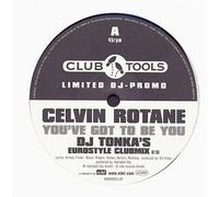 Rotane Celvin - You've Got to Be You [Import]