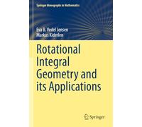 Rotational Integral Geometry and its Applications