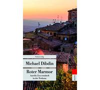 Roter Marmor: Aurelio Zen ermittelt in der Toskana (Unionsverlag Taschenbücher)