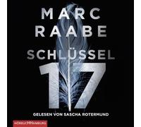 Sascha Rotermund – Schlüssel 17 – Hörbuch Hamburg