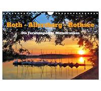 Roth - Allersberg - Rothsee - Die Ferienregion in Mittelfranken (Wandkalender 2026 DIN A4 quer), CALVENDO Monatskalender: Die mittelfränkische Region ... im Fränkischen Seenland.