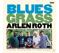 Roth, Arlen - Blues Grass