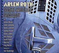 Arlen Roth – Slide Guitar Summit – CD