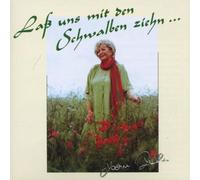 Roth,Karin - Lass Uns mit Den Schwalben Ziehn...