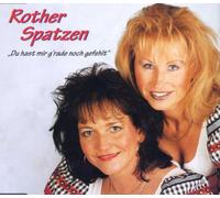 Rother Spatzen - du Hast Mir G Rade Noch Gefehl [Import]