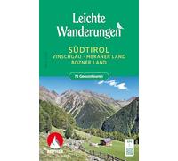 Mark Zahel – Leichte Wanderungen Südtirol – Vinschgau, Meraner und Bozner – 75 Genusstouren – Poche