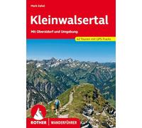 ROTHER Wanderführer Kleinwalsertal: Mit Oberstdorf und Umgebung. 42 Touren mit GPS-Tracks