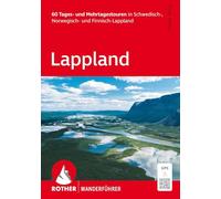 ROTHER – Guide de randonnée Laponie : 60 itinéraires jour et multi-jours – Traces GPS